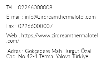 Zir Dream Thermal & Spa Hotel iletiim bilgileri
